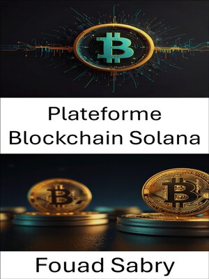 cover image of Plateforme Blockchain Solana